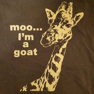 "Moo, I'm a Goat" Giraffe Shirt (size Large)